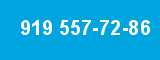 919 557-72-86